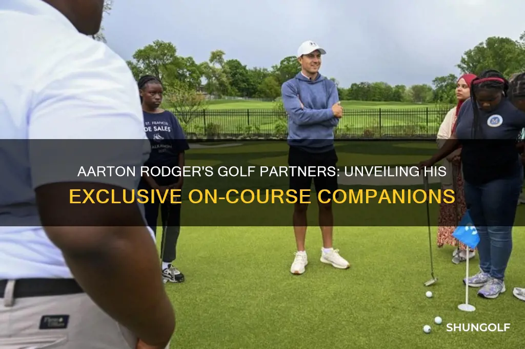 who does aarton rodger golf with