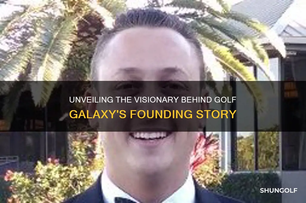 who founded golf galaxy