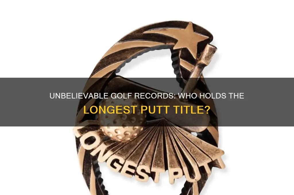 who has the longest putt in golf