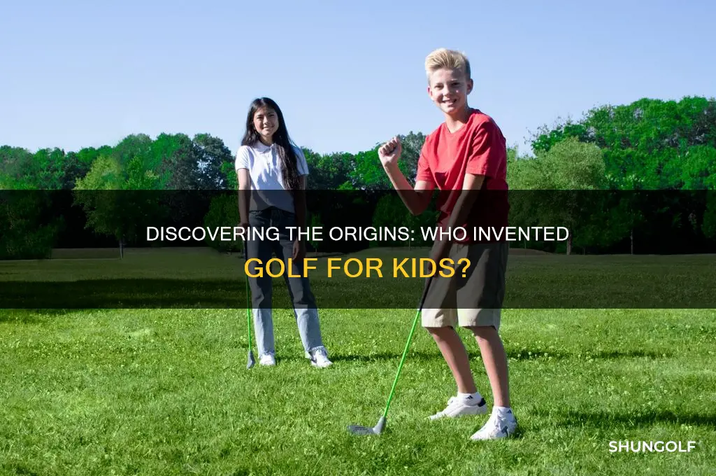 who invented golf for kids