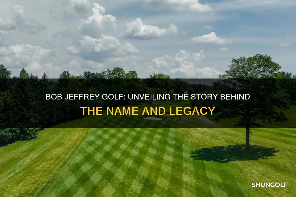 who is bob jeffrey golf