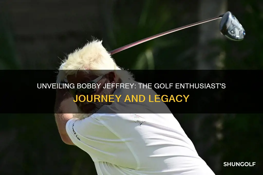 who is bobby jeffrey golf