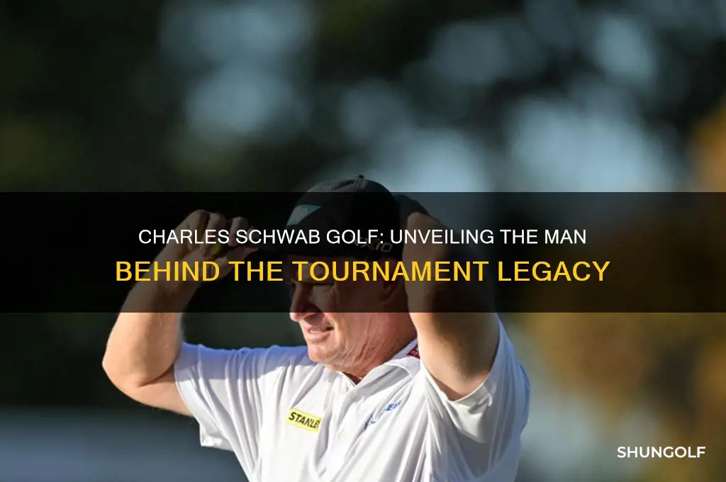 who is charles schwab golf