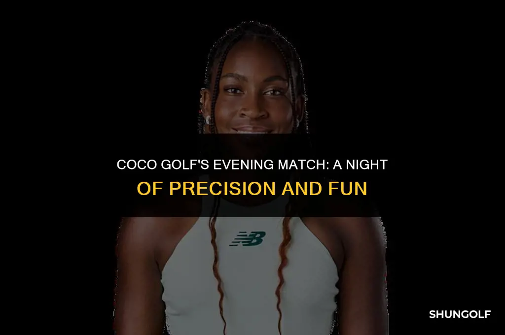 who is coco golf playing tonight