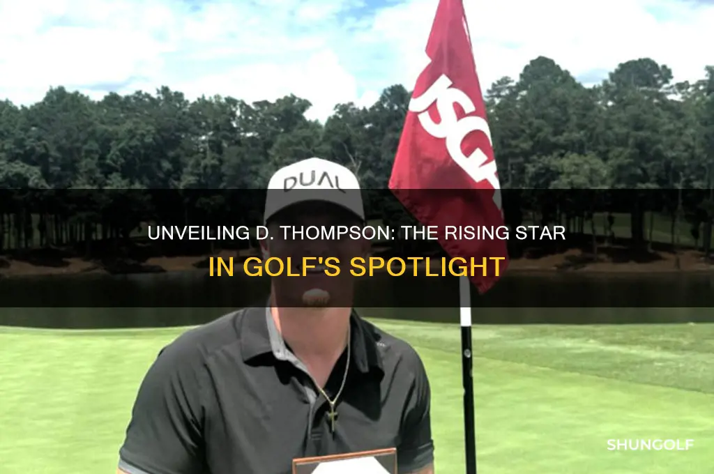 who is d thompson golfer