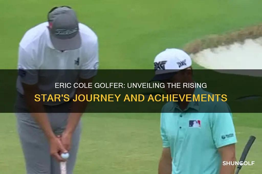 who is eric cole golfer