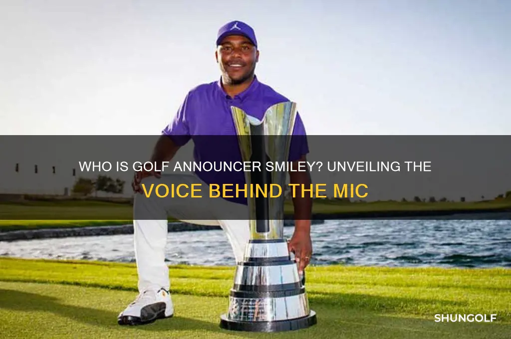 who is golf announcer smiley