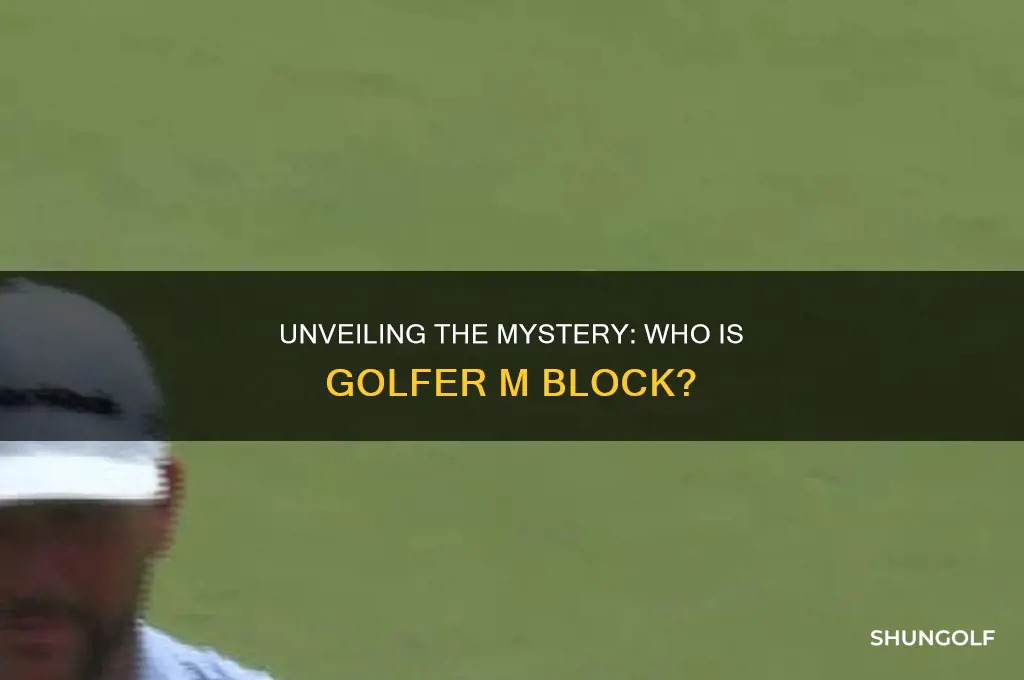 who is golfer m block