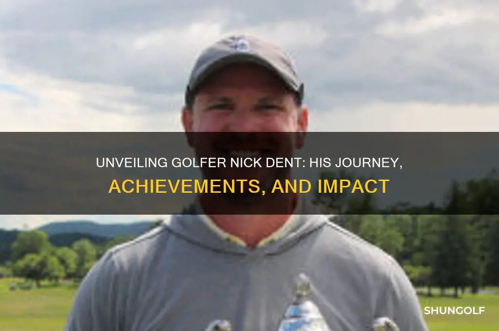 who is golfer nick dent
