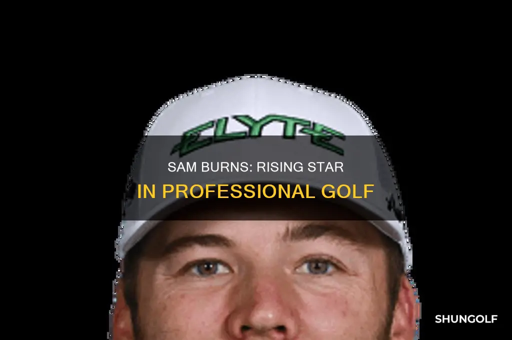 who is golfer sam burns