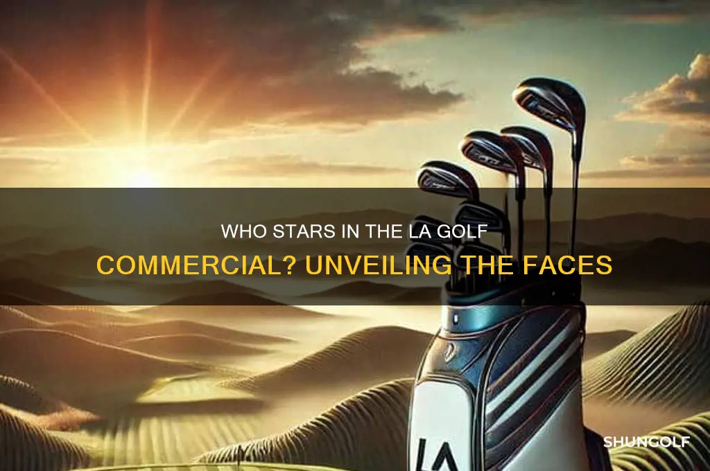 who is in the la golf commercial