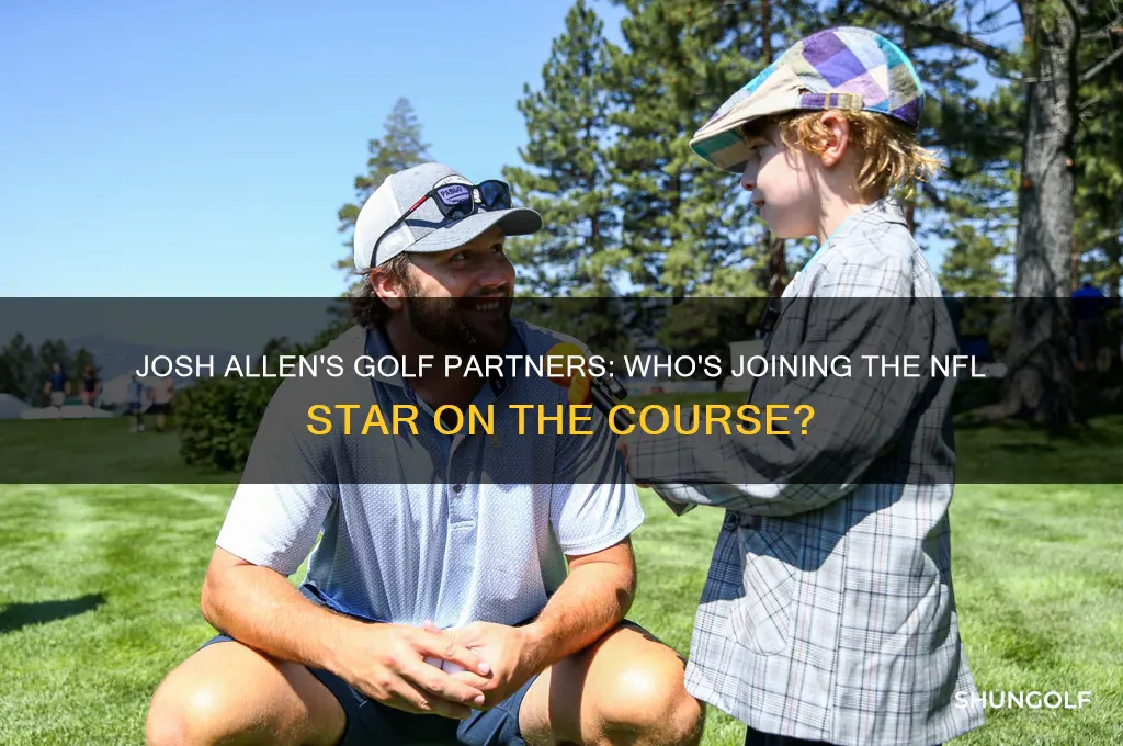 who is josh allen golfing with