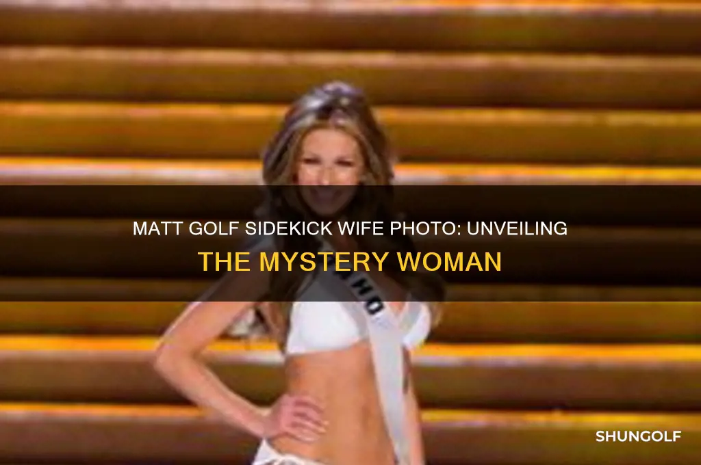 who is matt golf sidekick wife photo