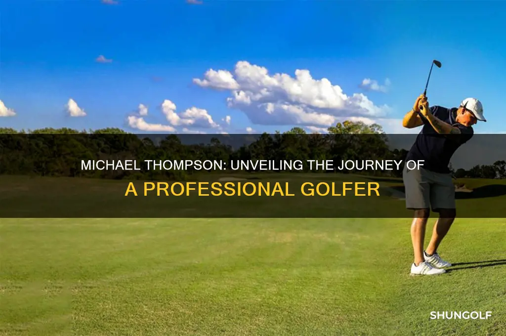 who is michael thompson golfer
