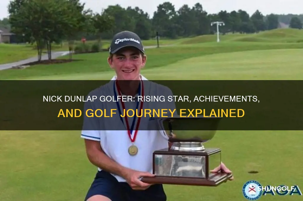 who is nick dunlap golfer