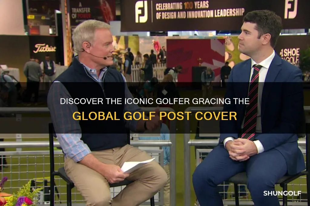 who is on the cover of global golf post
