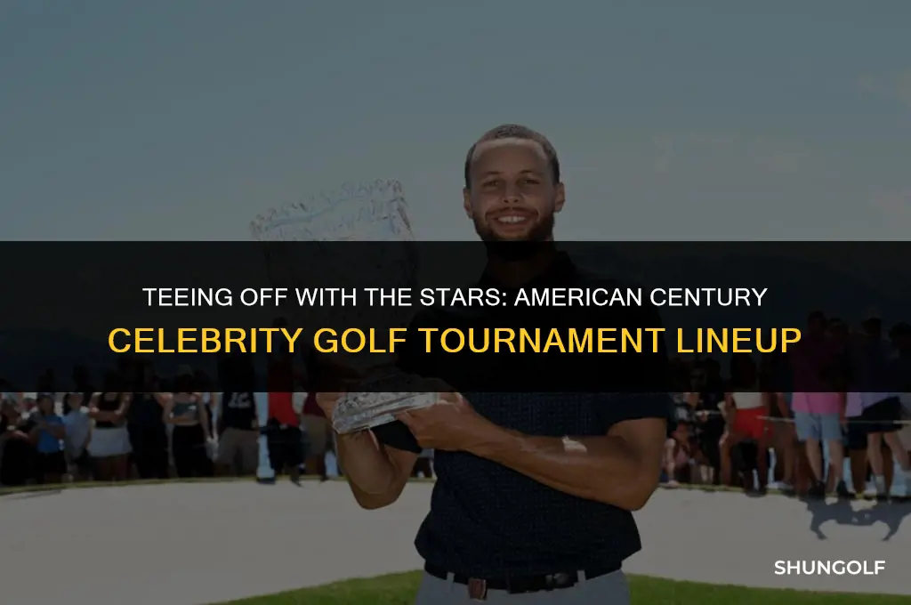 who is playing in the american century celebrity golf tournament