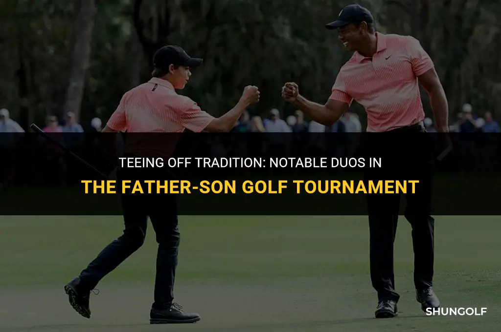 who is playing in the father son golf tournament