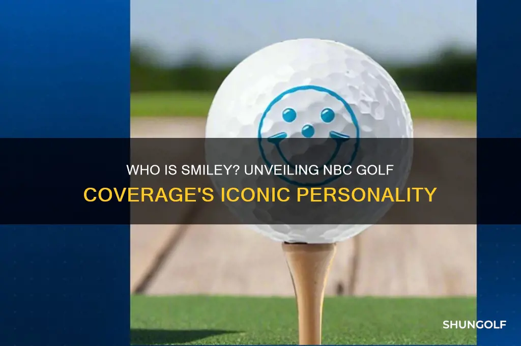who is smiley on nbc golf coverage