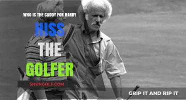 Harry Hiss' Golf Caddy: Unveiling the Trusted Partner Behind the Golfer