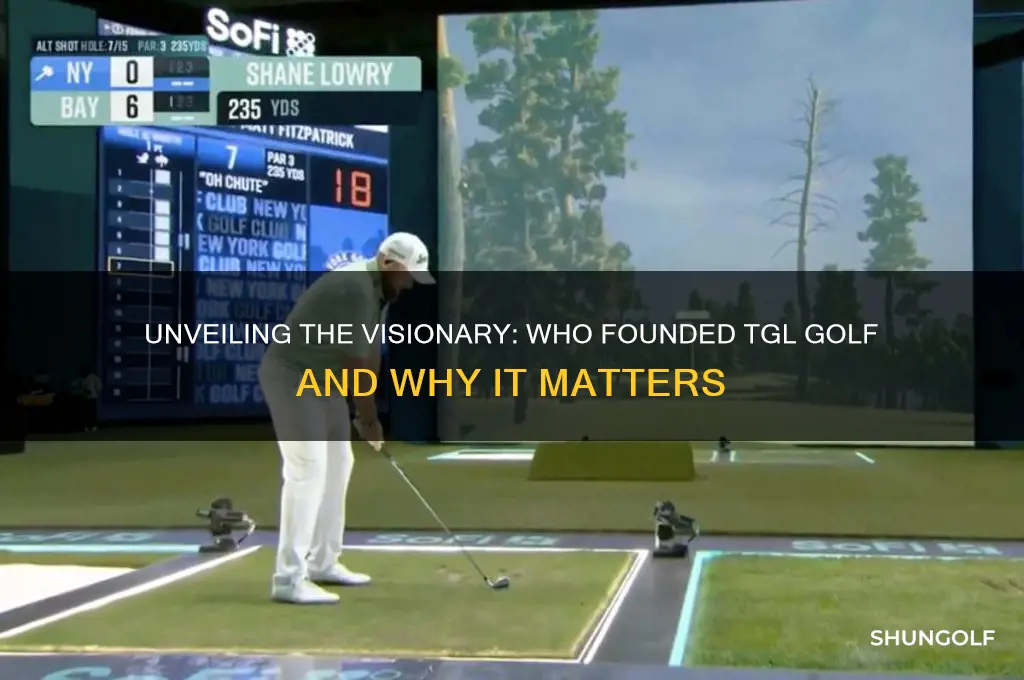 who is the founder of tgl golf