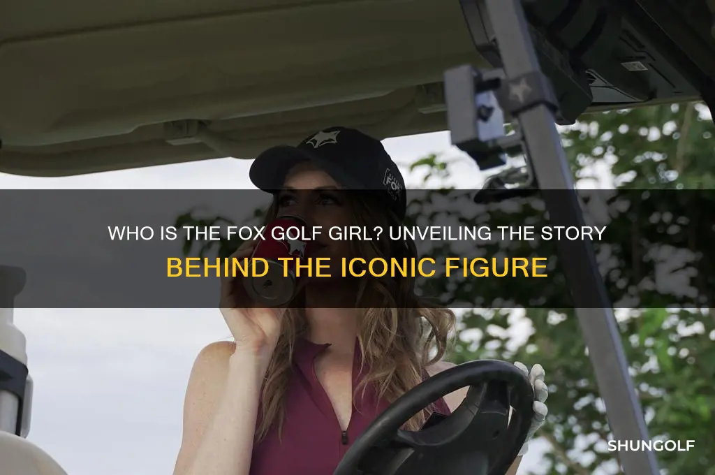 who is the fox golf girl