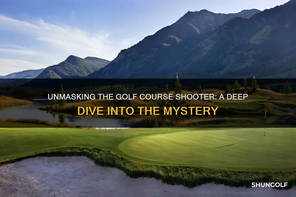 who is the golf course shooter