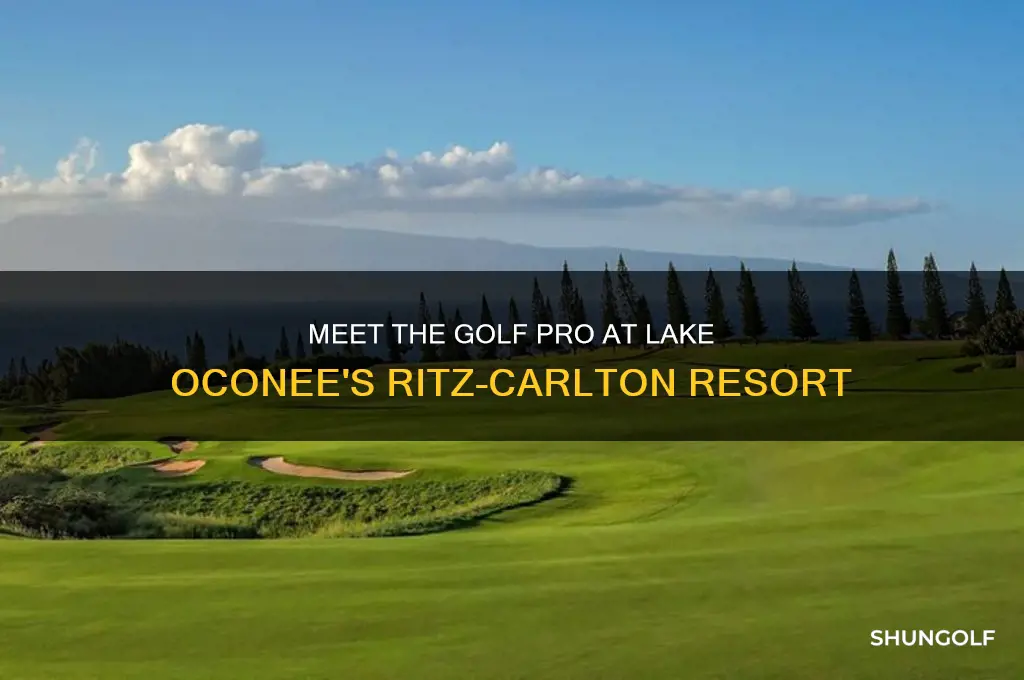 who is the golf pro at lake oconee ritz