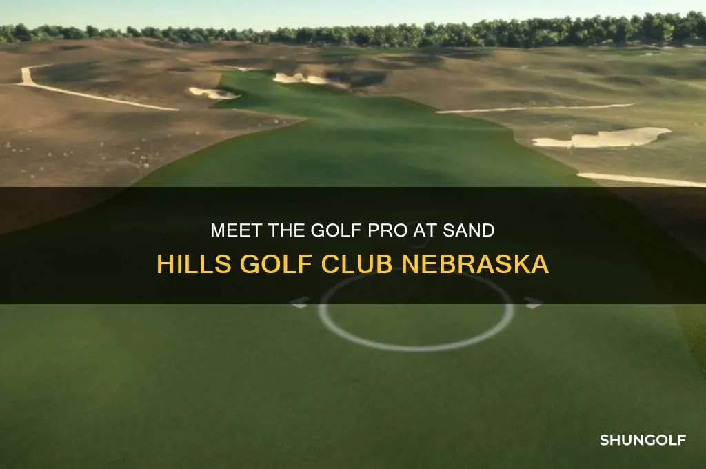 who is the golf pro sand hills golf club nebraska