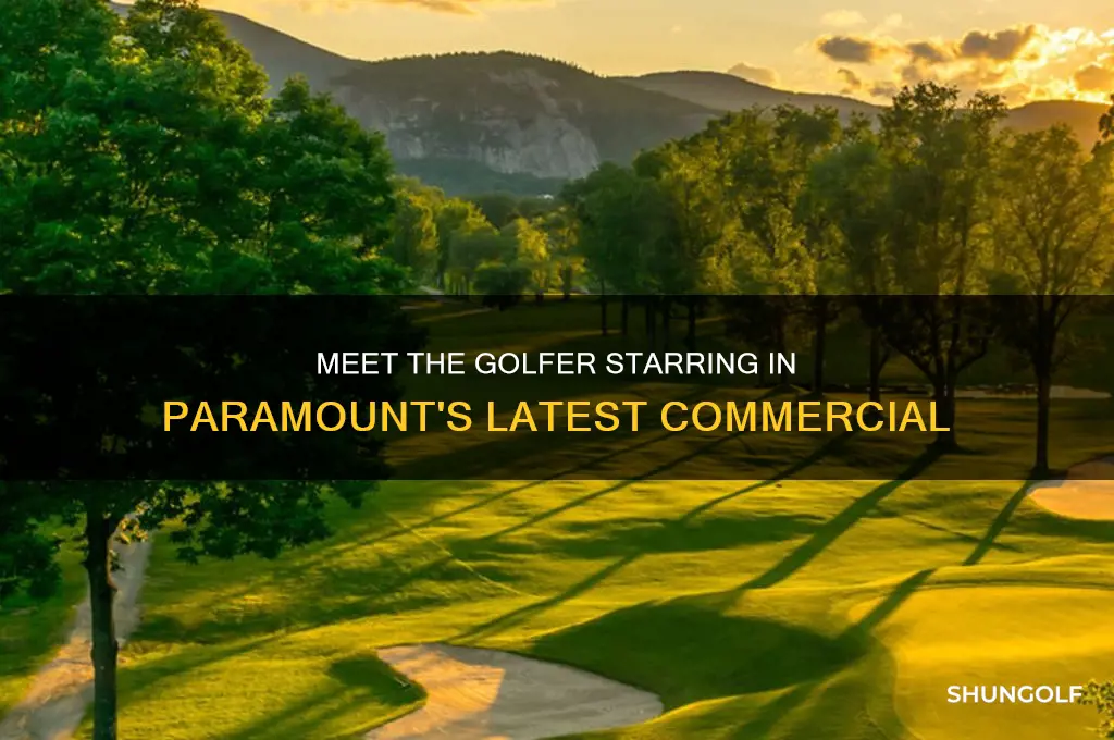 who is the golfer in the paramount commercial