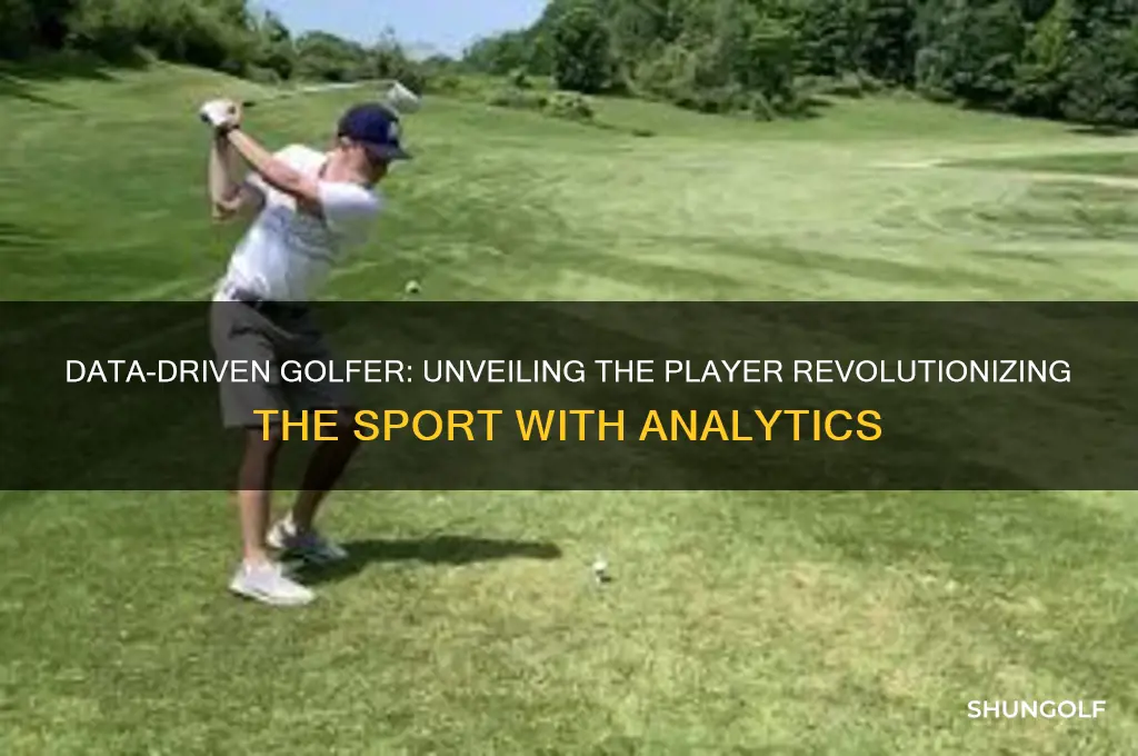 who is the golfer who is all about data