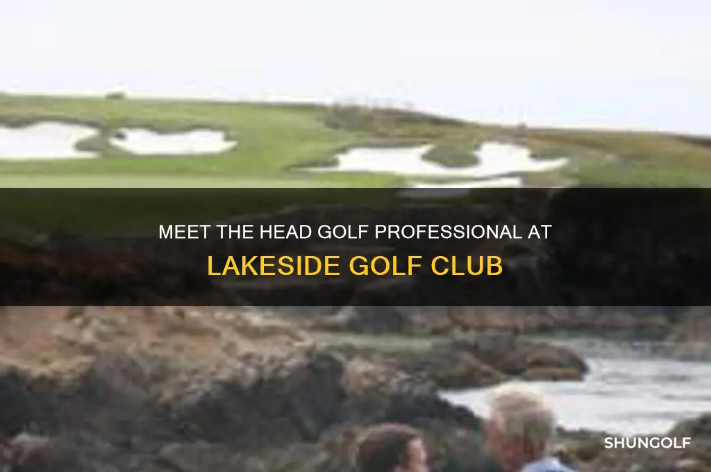 who is the head golf professional at lakeside golf club