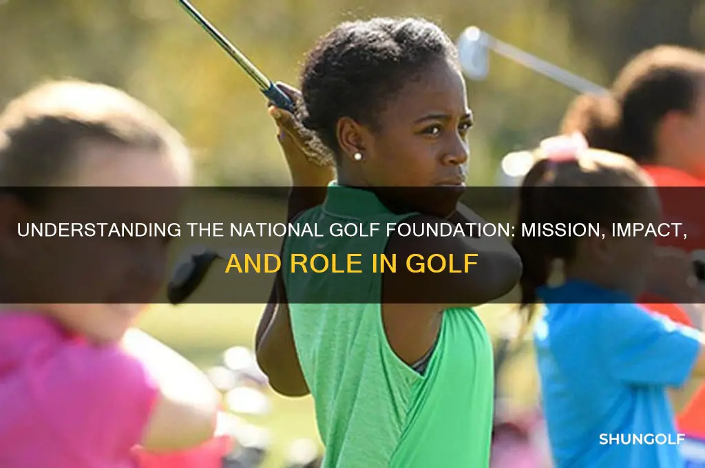 who is the national golf foundation