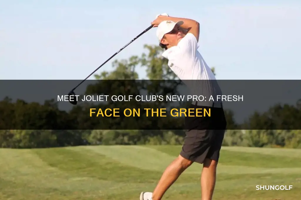 who is the new pro at joliet golf club