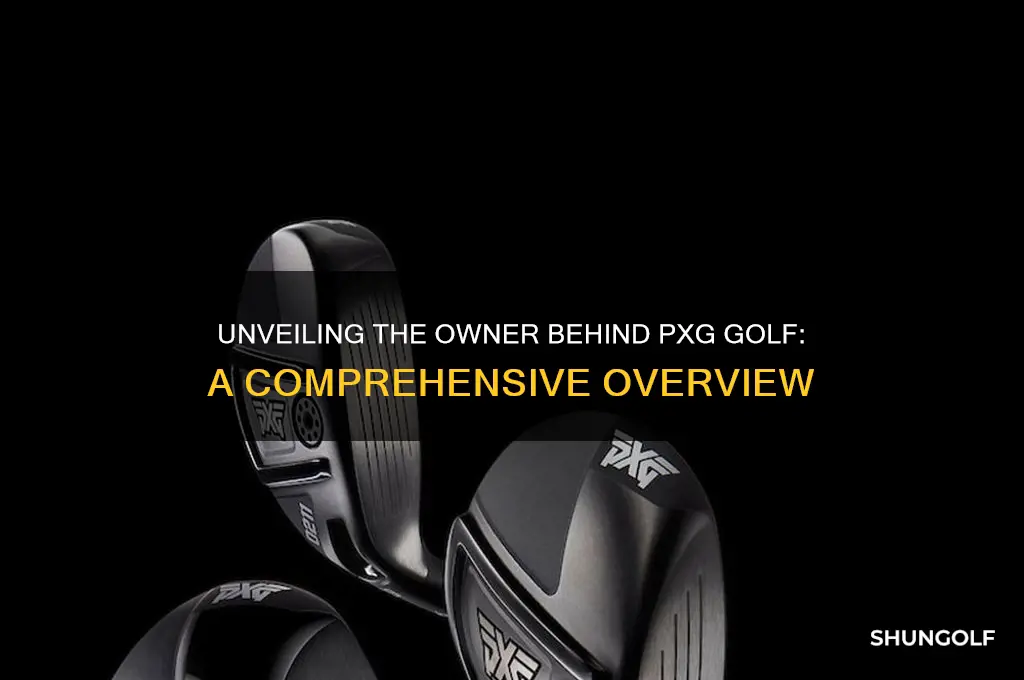 who is the owner of pxg golf
