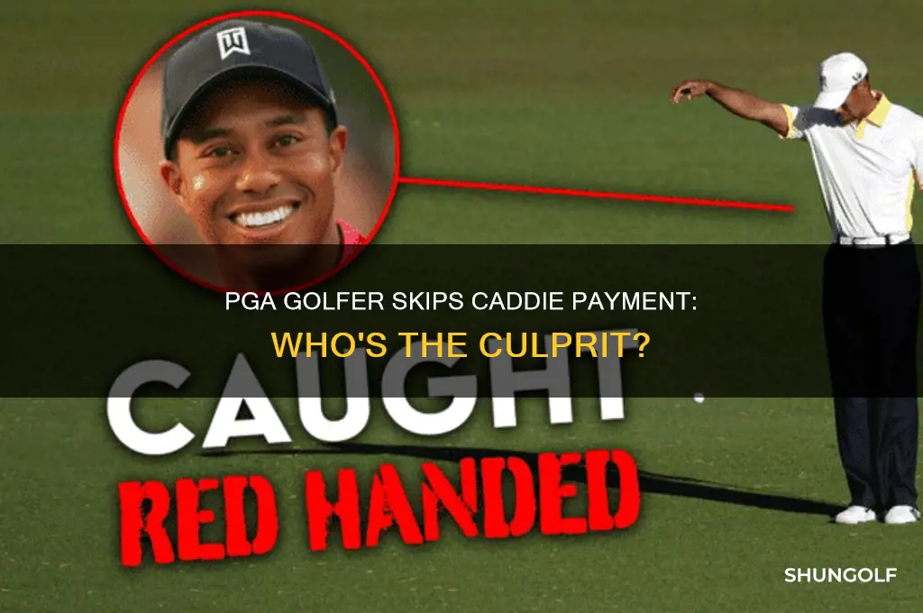 who is the pga golfer that didn pay caddie