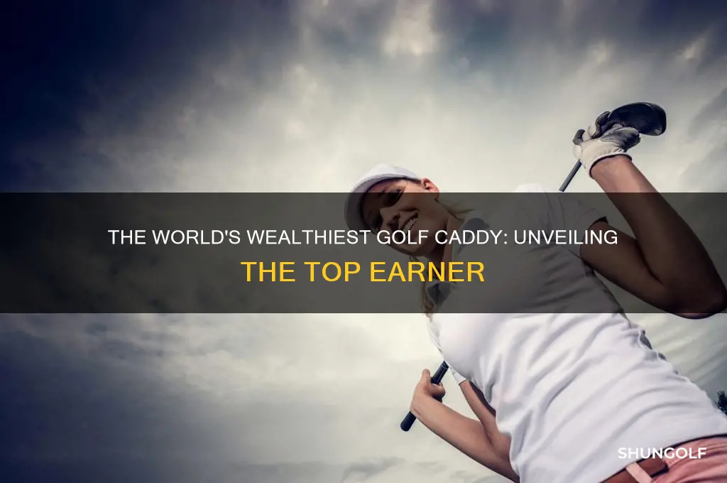 who is the richest golf caddy in the world