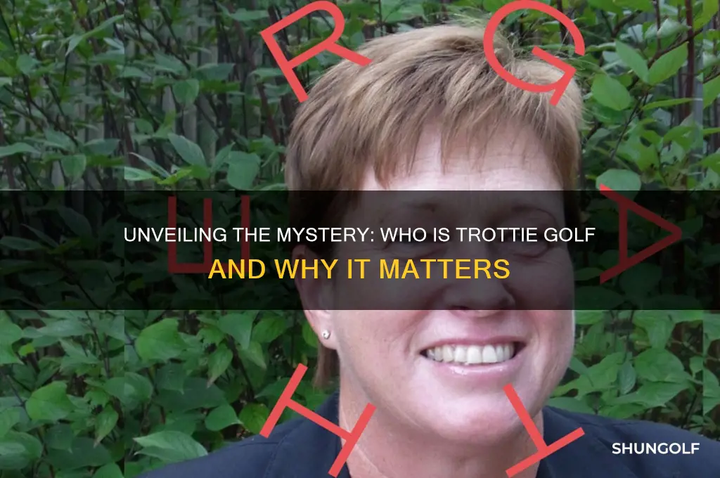who is trottie golf
