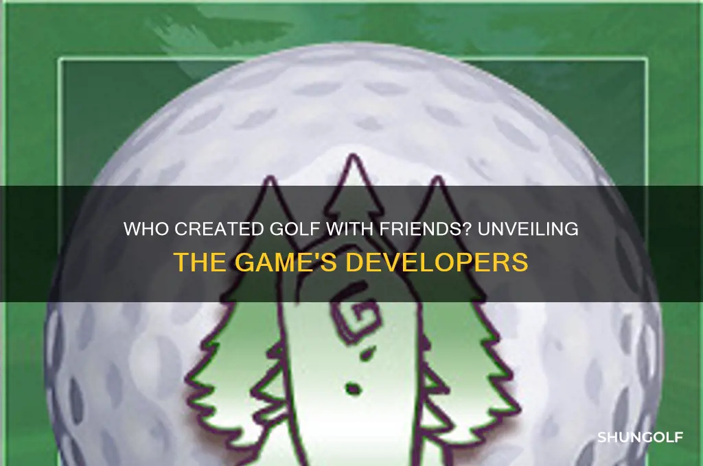 who made golf with friends