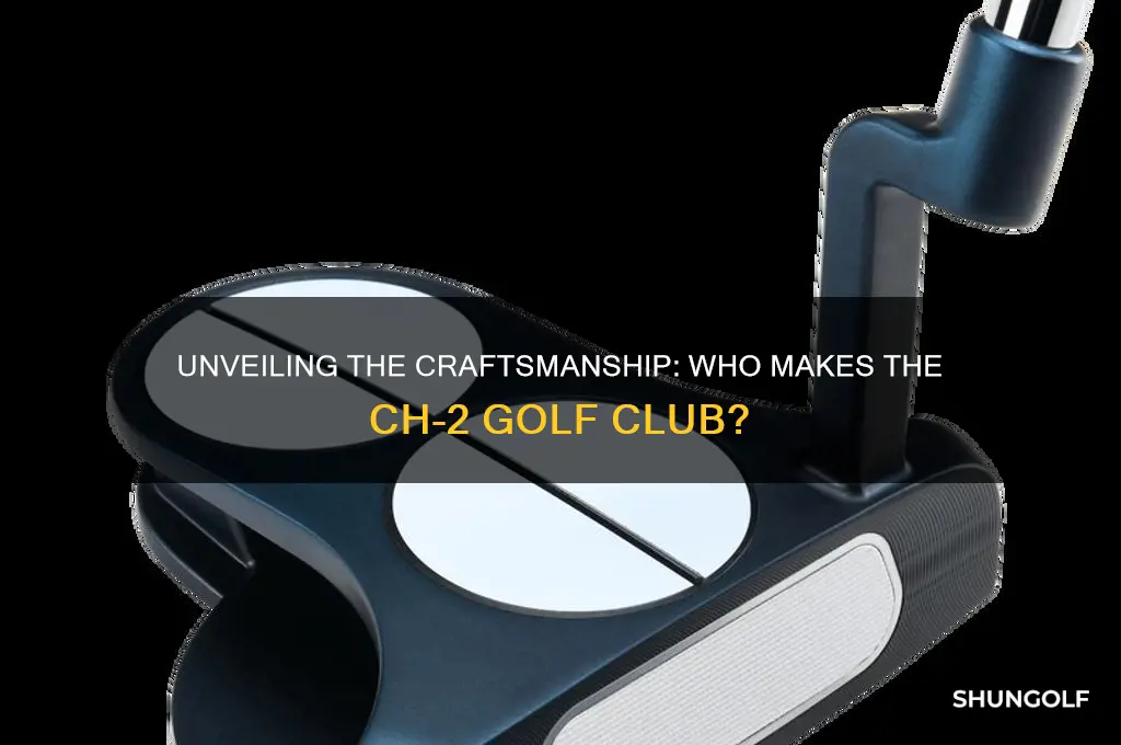 who makes a ch-2 golf club