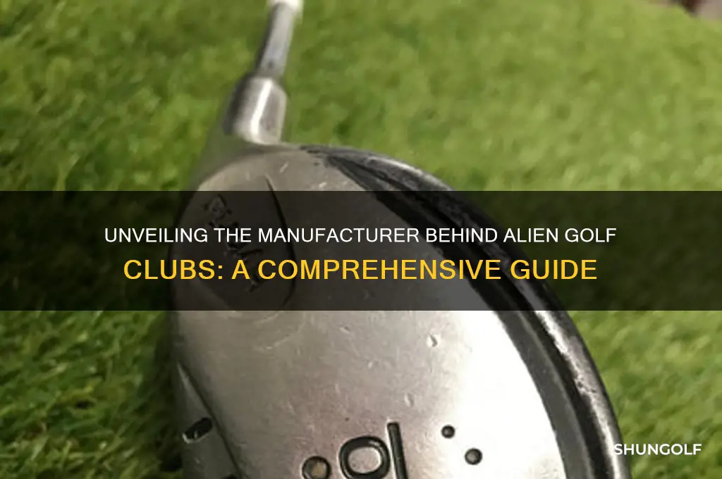 who makes alien golf clubs