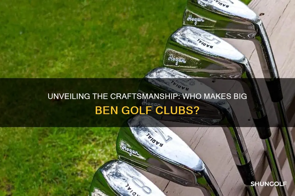 who makes big ben golf clubs