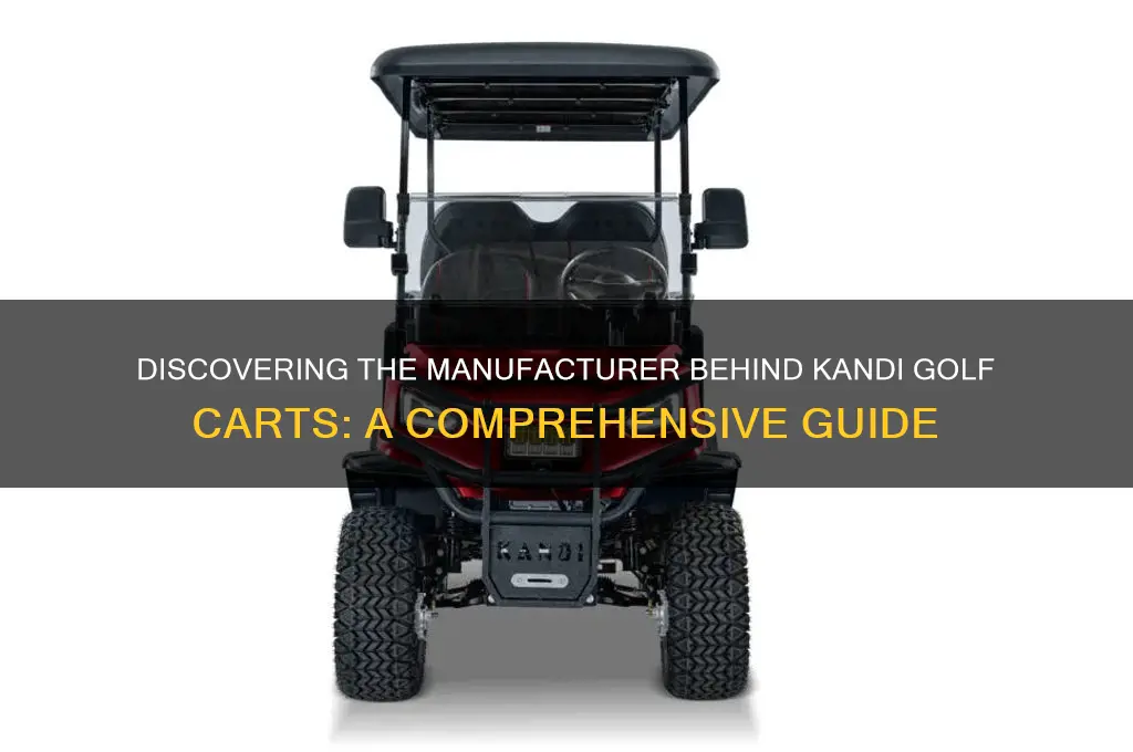 who makes kandi golf carts