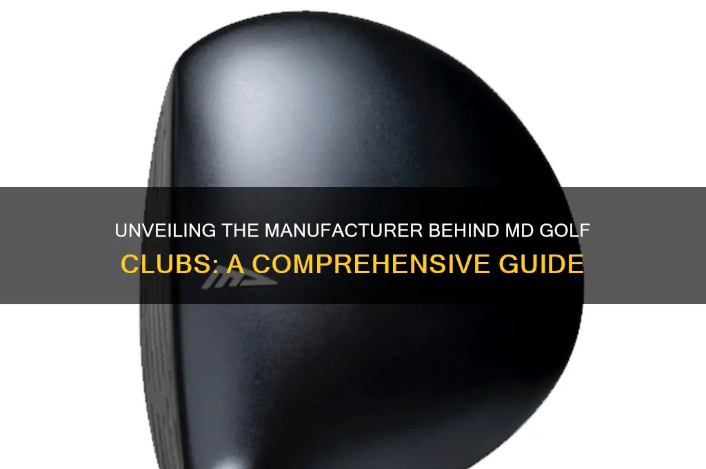 who makes md golf clubs