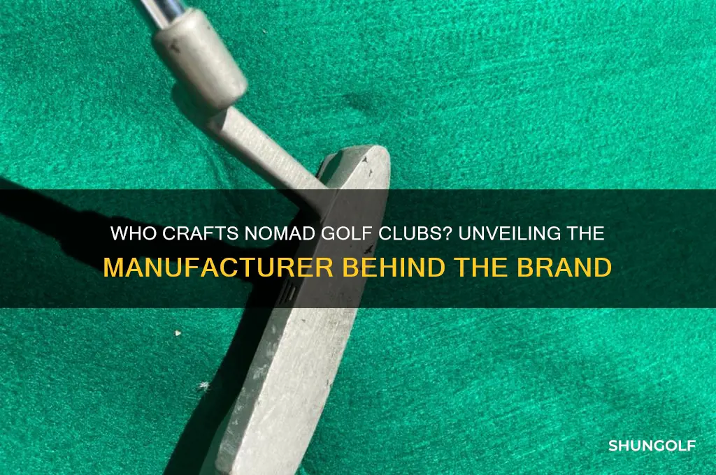 who makes nomad golf clubs