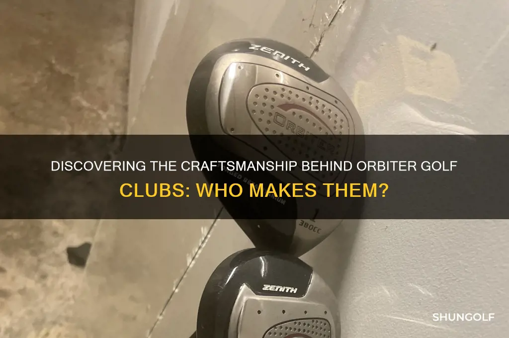 who makes orbiter golf clubs