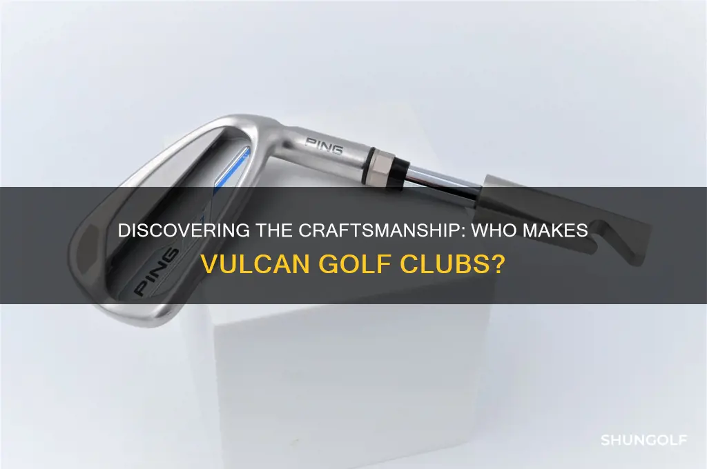 who makes vulcan golf clubs