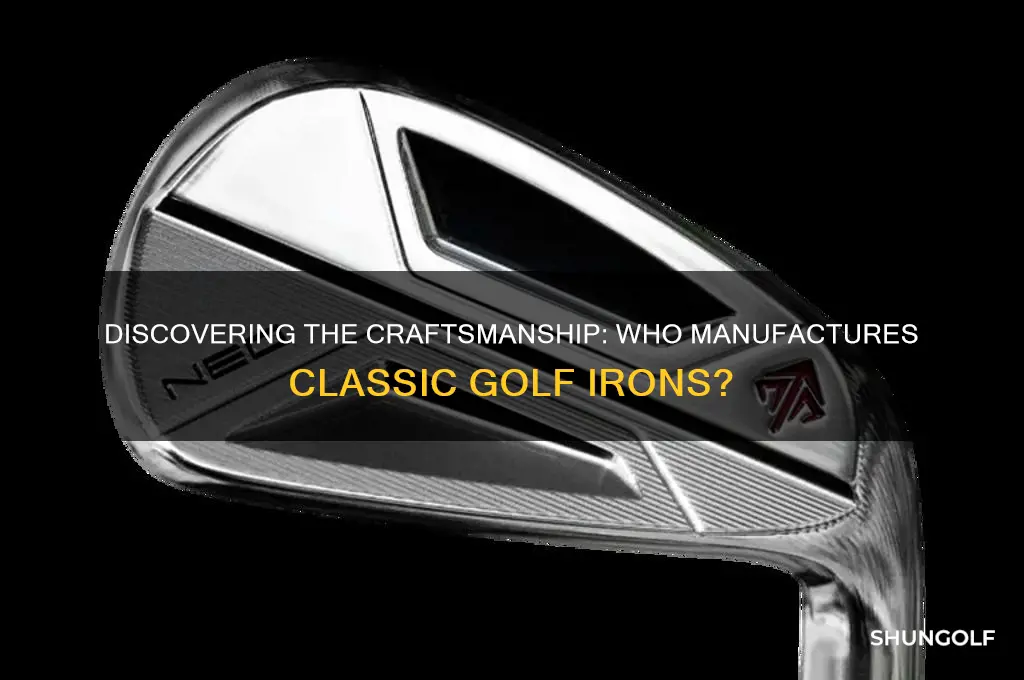 who manufactures classic golf irons