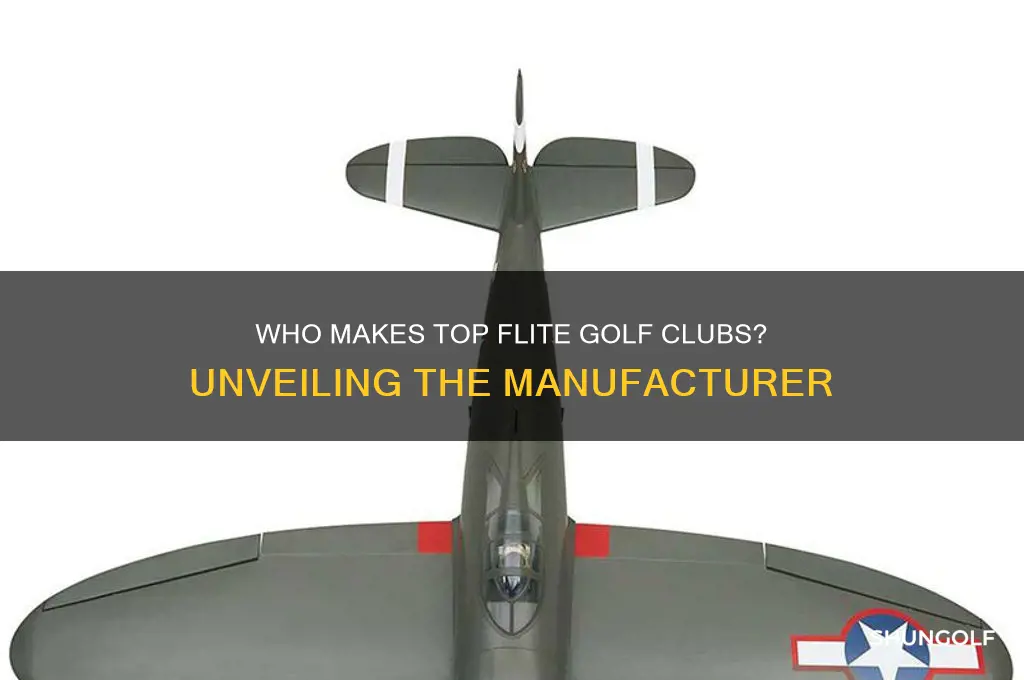 who manufactures top flite golf clubs
