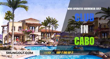 Who Owns Querencia Golf Club in Cabo: Unveiling the Operator
